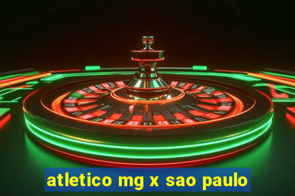 atletico mg x sao paulo